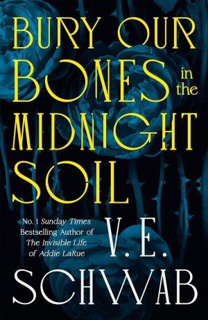 Bury Our Bones in the Midnight Soil Bury Our Bones in the Midnight Soil