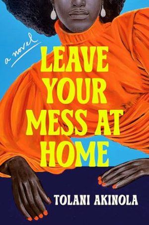 238766956 Leave Your Mess at Home