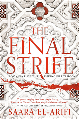 63428316 Final Strife: Book One of the Ending Fire Trilogy